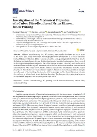 Investigation of the Mechanical Properties of a Carbon Fibre-Reinforced Nylon Filament for 3D Printing