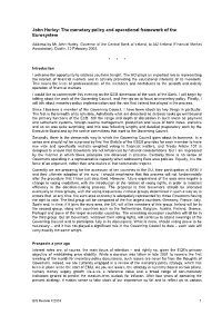 John Hurley: the Monetary Policy and Operational Framework of the Eurosystem