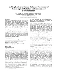 Making Decisions from a Distance: the Impact of Technological