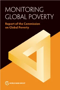 Monitoring Global Poverty in 2013, the World Bank Group Announced Two Goals That Would Guide Its Operations Worldwide