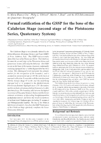 Formal Ratification of the GSSP for the Base of the Calabrian Stage (Second Stage of the Pleistocene Series, Quaternary System)