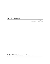 GNU Findutils Finding Files Version 4.8.0, 7 January 2021