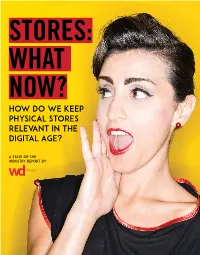 How Do We Keep Physical Stores Relevant in the Digital Age?