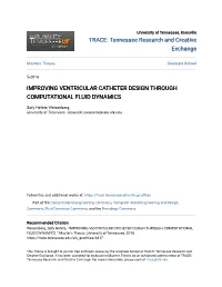 Improving Ventricular Catheter Design Through Computational Fluid Dynamics