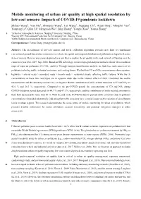 Mobile Monitoring of Urban Air Quality at High Spatial Resolution by Low