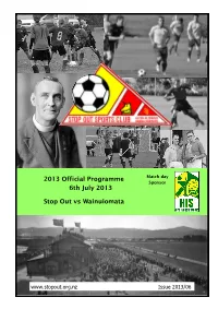 2013 Official Programme 6Th July 2013 Stop out Vs Wainuiomata