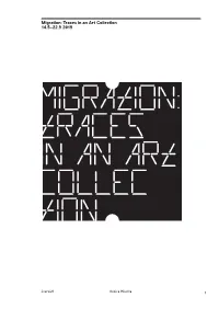 Tensta Konsthall T R a C E S in an ART COLLEC TION