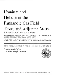 Uranium and Helium in the Panhandle Gas Field Texas, and Adjacent Areas by A