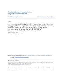 Assessing the Validity of the Quotient Adhd System and Its Value in A