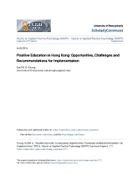 Positive Education in Hong Kong: Opportunities, Challenges and Recommendations for Implementation