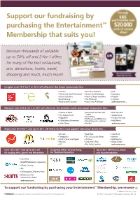 Support Our Fundraising by Purchasing the Entertainment™ Membership That Suits You!