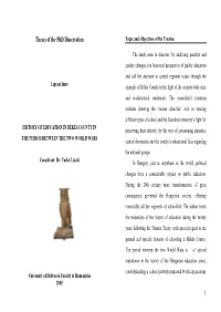 Theses of the Phd Dissertation Topic and Objectives of the Treatise