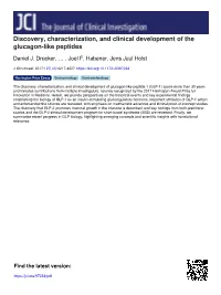 Discovery, Characterization, and Clinical Development of the Glucagon-Like Peptides
