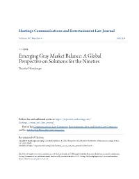 Emerging Gray Market Balance: a Global Perspective on Solutions for the Nineties Timothy P