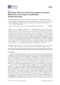 Real-Time Physical Activity Recognition on Smart Mobile Devices Using Convolutional Neural Networks