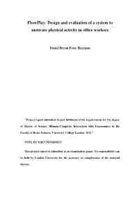 Design and Evaluation of a System to Motivate Physical Activity in Office Workers