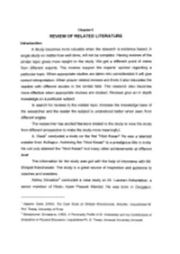REVIEW of RELATED LITERATURE Introduction a Study Becomes More Valuable When the Research Is Evidence Based