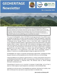 This Issue of the Newsletter of the IUCN-WCPA Geoheritage Specialist Group (GSG) Reports on Activities During 2015 and 2016 and Looks Forward to Future Developments