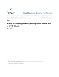 A Study of Christian (Systematic) Theology Books Used As Texts in A