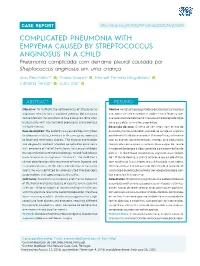 Complicated Pneumonia with Empyema Caused by Streptococcus Anginosus in a Child