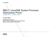 IBM Z Systems Processor Optimization Primer V2
