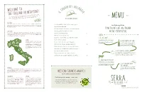 Menu to Help You Taste a MENU Bit of Every Region for the Most Complete Experience
