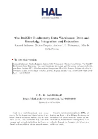 The Bioket Biodiversity Data Warehouse: Data and Knowledge Integration and Extraction Somsack Inthasone, Nicolas Pasquier, Andrea G