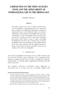 A Reflection on the Views of Julius Stone and the Applicability of International Law to the Middle East