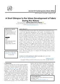 A Short Glimpse to the Urban Development of Tabriz During the History * Ph.D Candidate