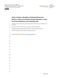 Carbon Storage in Phosphorus Limited Grasslands May 2 Decline in Response to Elevated Nitrogen Deposition: a Long- 3 Term Field Manipulation and Modelling Study