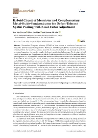 Hybrid Circuit of Memristor and Complementary Metal-Oxide-Semiconductor for Defect-Tolerant Spatial Pooling with Boost-Factor Adjustment