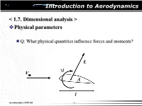 Introduction to Aerodynamics &lt; 1.7. Dimensional Analysis &gt; Physical