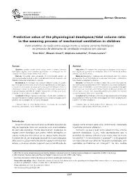Predictive Value of the Physiological Deadspace/Tidal Volume Ratio in The