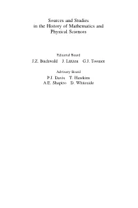 Sources and Studies in the History of Mathematics and Physical Sciences