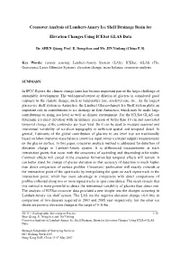 Crossover Analysis of Lambert-Amery Ice Shelf Drainage Basin for Elevation Changes Using Icesat GLAS Data