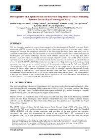 Development and Applications of Full-Scale Ship Hull Health
