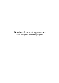 Distributed Computing Problems from Wikipedia, the Free Encyclopedia Contents