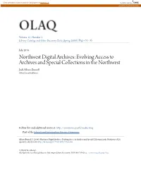 Northwest Digital Archives: Evolving Access to Archives and Special Collections in the Northwest Jodi Allison-Bunnell Orbis Cascade Alliance