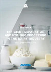 Efficient Separation and Hygienic Processing in the Dairy Industry