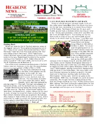 HEADLINE NEWS • 7/22/08 • PAGE 2 of 9 TDN Feature Presentation