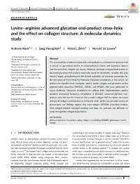 Lysine–Arginine Advanced Glycation End‐Product Cross‐Links and The