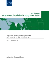 The Clean Development Mechanism a Field Guide for Transport Projects