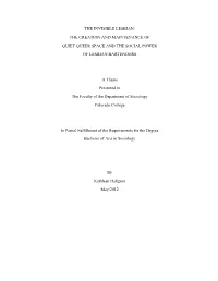 The Invisible Lesbian: the Creation and Maintenance of Quiet Queer Space and the Social Power of Lesbian Bartenders