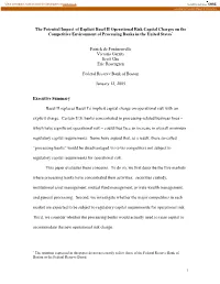 The Potential Impact of Explicit Basel II Operational Risk Capital Charges on the Competitive Environment of Processing Banks in the United States*