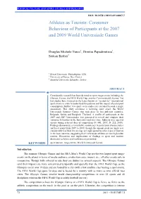 Athletes As Tourists: Consumer Behaviour of Participants at the 2007 and 2009 World Universiade Games