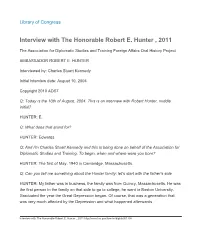 Interview with the Honorable Robert E. Hunter , 2011