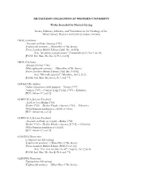 METASTASIO COLLECTION at WESTERN UNIVERSITY Works Intended for Musical Setting Scores, Editions, Librettos, and Translations In