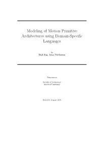 Modeling of Motion Primitive Architectures Using Domain-Speciﬁc Languages