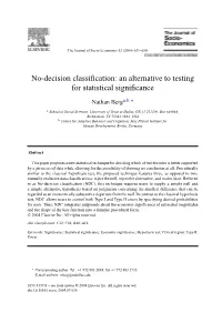 No-Decision Classification: an Alternative to Testing for Statistical