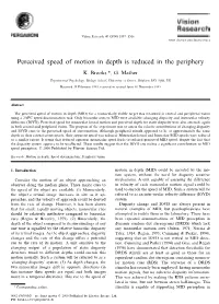 Perceived Speed of Motion in Depth Is Reduced in the Periphery